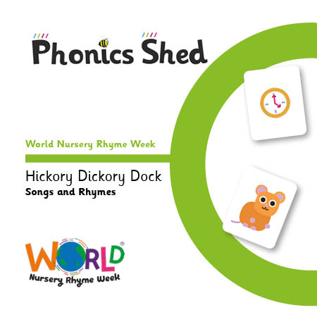 Nursery Rhyme Planning - Hickory Dickory Dock